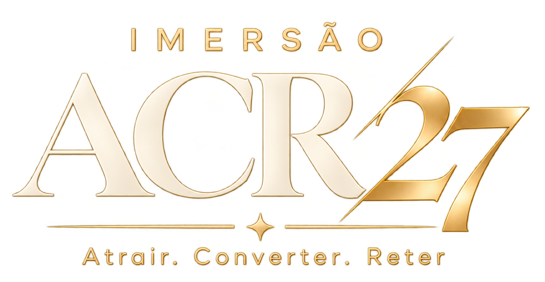 Imersão ACR27 — Atrair. Converter. Reter.